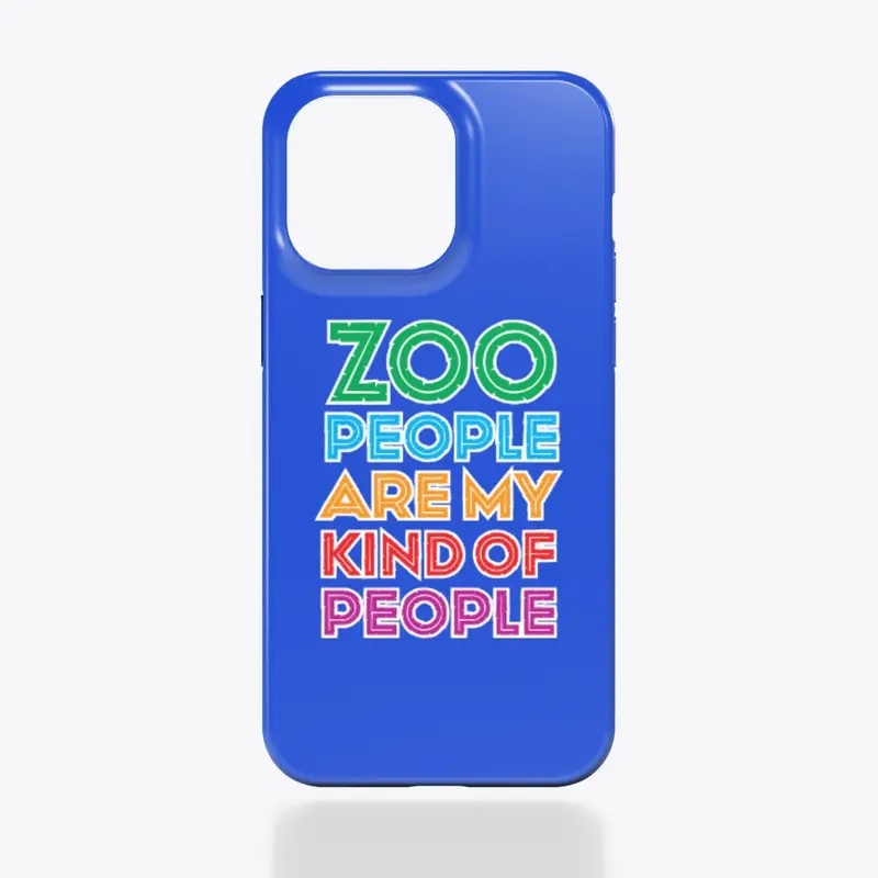 ZOO PEOPLE ARE MY PEOPLE